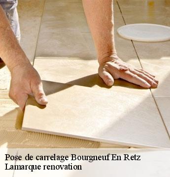 Pose de carrelage  bourgneuf-en-retz-44580 Lamarque renovation